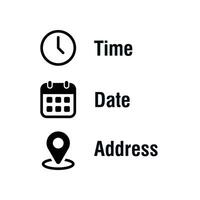 Time, date, and address icon vector. Event elements sign symbol vector