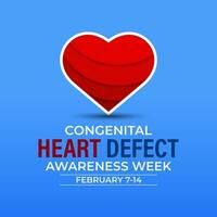 Congenital Heart Defect Awareness Week observed each year during February 7,14 . vector