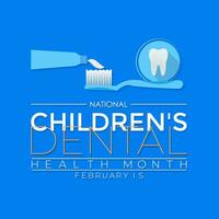 National Children s Dental Health Month . That ,s day awareness Protecting teeth and promoting good health, prevention of dental caries in children. Vector illustration. Banner, poster, card