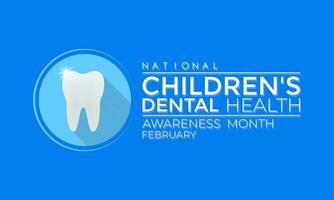 National Children s Dental Health Month . That ,s day awareness Protecting teeth and promoting good health, prevention of dental caries in children. Vector illustration. Banner, poster, card