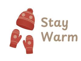 Stay Warm Card with Hat and Mittens vector illustration