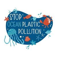 Hand drawn protect ocean ecology concept. Vector design with underwater animals. Stop ocean plastic pollution.