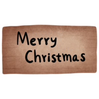 Merry christmas wooden sign illustration.Watercolor christmas ornament decoration. png