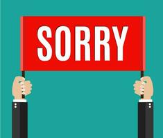 Businessman holding sorry sign vector