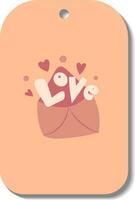 Single hand draw valentine labels,badge isolated on white.Label with envelope, word love and hearts. Tag in doodle style. Peach fuzz,beige, pink and red colors. vector