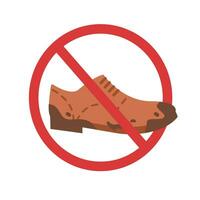 Red Sign or notice no dirty shoes. Brown color flat sole muddy shoes is prohibited to enter. Concept of muddy boots. Vector flat illustration isolated on white.