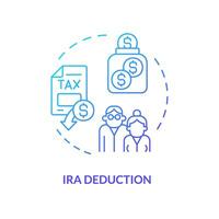 irs deduction blue gradient concept icon. Individual retirement account. Tax relief. Type of financial benefit. Round shape line illustration. Abstract idea. Graphic design. Easy to use in blog post vector