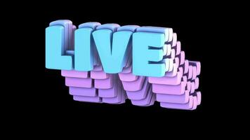 Motion graphic with the text 'live' and a looping animation video