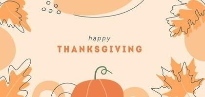 Abstract horizontal Happy Thanksgiving banner template. Trendy minimal background with autumnal leaves, pumpkin and geometric shapes. Vector border with copy space for text in flat style.