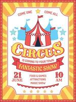 Circus poster. Fun fair event invitation, carnival performances announcement, circus tent and ad text retro banner vector background