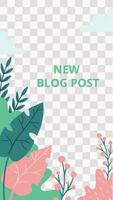 Floral story. Garden flora new blog post social media story template vector