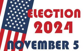 2024 Presidential election day in USA, november 5, card design. Vote for your future vector