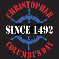 Christopher Since 1492 Columbus Day, Columbus Vector