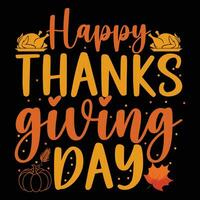 Happy Thanks Giving Day, Thanks Giving Day vector