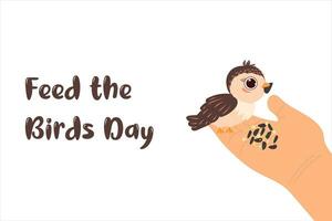 Feed the Birds Day. Cute bird on white. abstract background. Poster, banner, card, background. vector