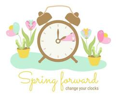 Spring forward, set your clocks ahead one hour. Daylight saving time begins. Alarm-clock with hand points onward. DST starts in USA for banner. Summertime Flat floral design vector illustration.