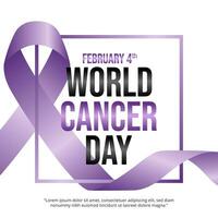 World Cancer Day background with a purple ribbon and square frame vector