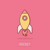 Rocket space ship icon in comic style. Spaceship vector cartoon illustration pictogram. Rocket start business concept splash effect.