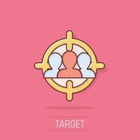 Target audience icon in comic style. Focus on people vector cartoon illustration pictogram. Human resources business concept splash effect.