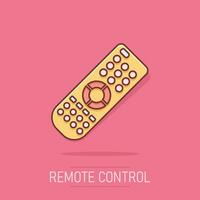 icono de control remoto en estilo cómico. controlador de infrarrojos ilustración de dibujos animados vectoriales sobre fondo blanco aislado. efecto de salpicadura de concepto de negocio de teclado de tv. vector