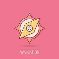 Global navigation icon in comic style. Compass gps vector cartoon illustration on white isolated background. Location discovery business concept splash effect.