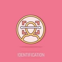 Face scan icon in comic style. Facial id vector cartoon illustration on white isolated background. Identification algorithm business concept splash effect.