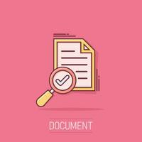 Scrutiny document plan icon in comic style. Review statement vector cartoon illustration pictogram. Document with magnifier loupe business concept splash effect.