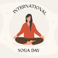 International Yoga Day square poster. Trendy banner for yoga day. Women meditating in yoga lotus posture. Mental health card for wellness center or yoga studio. Vector illustration in flat style.