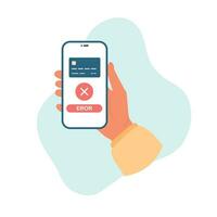 sin contacto en línea pago con error en pantalla. mano sostiene un teléfono inteligente con inalámbrico pago. vector