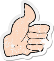 retro distressed sticker of a cartoon thumbs up symbol png