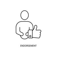 endorsement concept line icon. Simple element illustration. endorsement concept outline symbol design. vector