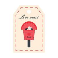 Valentines Day tag with mailbox. Love mail lettering. Holiday gift label template. vector
