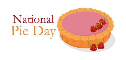 National Pie Day. Template for a background, banner, postcard, poster with an inscription. Vector illustration