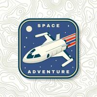 Space adventure logo, badge, patch. Vector. Concept for shirt, print, stamp, overlay or template. Vintage typography design with space rocket and mars silhouette. vector