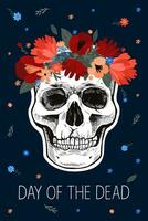 Day of the Dead card. Hand drawn skull in a wreath of flowers and handwritten inscription. Modern flat vector illustration.