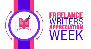 February is Freelance Writers Appreciation Week background template. Holiday concept. background, banner, placard, card, and poster design template with text inscription and standard color. vector