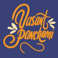 Vasant panchami inscription. Handwriting text banner concept Vasant Panchami. Hand drawn vector art.