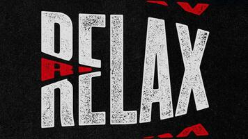 RELAX Lettering. Dynamic Text Animations with a Grunge Texture video