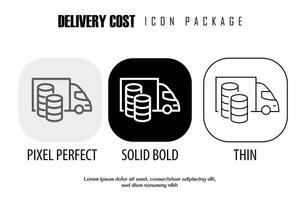 delivery cost outline icon in different style vector design pixel perfect