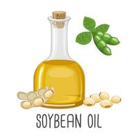 Soybean oil, seeds, pods and soybean plant. Soybean seed oil in a bottle. Food. Illustration, vector