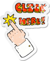 retro bedrövad klistermärke av en tecknad serie klick här tecken med finger png