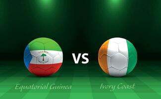 Equatorial Guinea vs Ivory Coast football scoreboard broadcast template vector