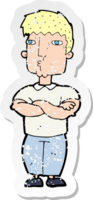 retro distressed sticker of a cartoon man with crossed arms png