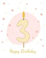 Sweet, Happy Birthday card. Vector illustration of a candle for a cake in the form of the number 3.