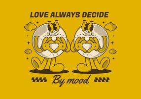 Love always decide by mood. Ball character with happy face, hands forming heart sign vector