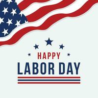 Happy Labor Day Vector greeting card or invitation card. Illustration of an American national holiday with a US flag.