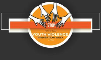 National Youth Violence Prevention Week. background, banner, card, poster, template. Vector illustration.