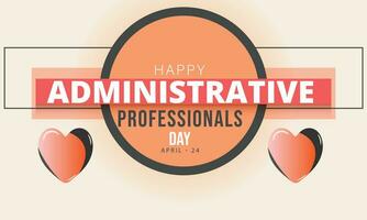 Administrative Professionals Day. background, banner, card, poster, template. Vector illustration.