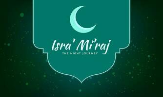 Al-Isra' wal Mi'raj. Night Journey of the Prophet Muhammad. Islamic background design. Vector Illustration