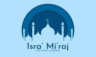 Al-Isra' wal Mi'raj Night Journey of the Prophet Muhammad. Islamic background design. Banner, poster, card template. Vector Illustration